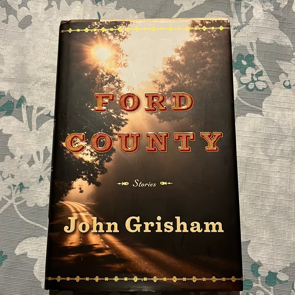 Ford County: Short Stories by John Grisham First Edition Hardcover EUC